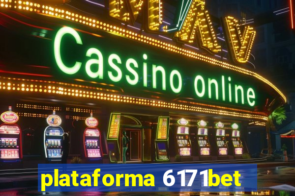 plataforma 6171bet